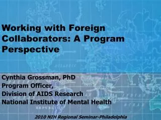 Working with Foreign Collaborators: A Program Perspective