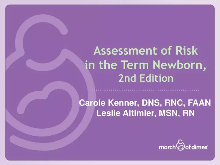 assessment of risk in the term newborn 2nd edition
