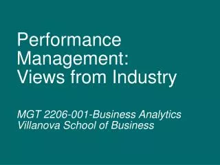 Performance Management: Views from Industry