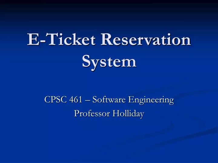 e ticket reservation system