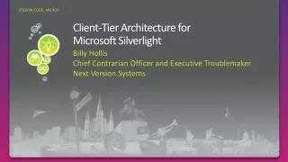 Client-Tier Architecture for Microsoft Silverlight