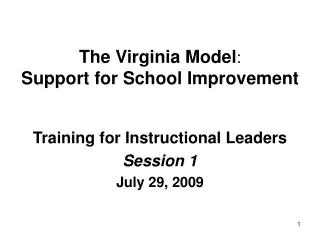 The Virginia Model : Support for School Improvement