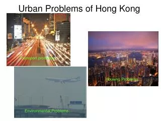 Urban Problems of Hong Kong