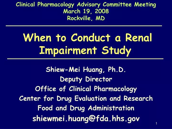 when to conduct a renal impairment study
