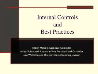 Internal Controls and Best Practices