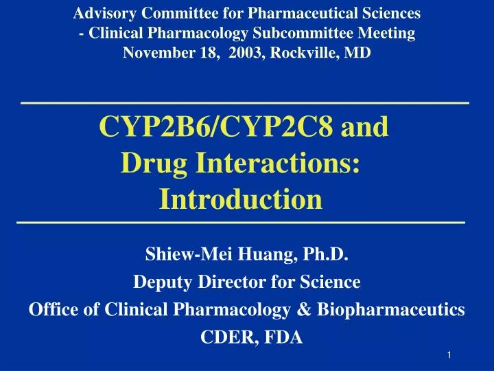 cyp2b6 cyp2c8 and drug interactions introduction