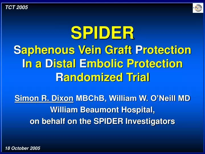 spider s aphenous vein graft p rotection i n a d istal e mbolic protection r andomized trial