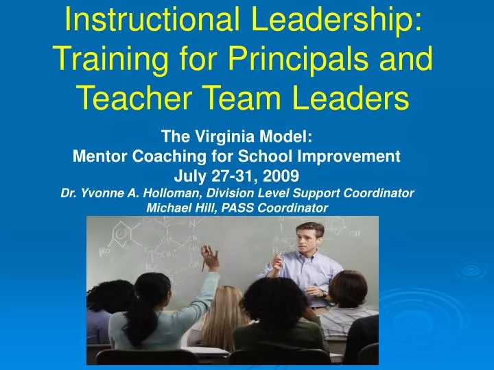 instructional leadership training for principals and teacher team leaders