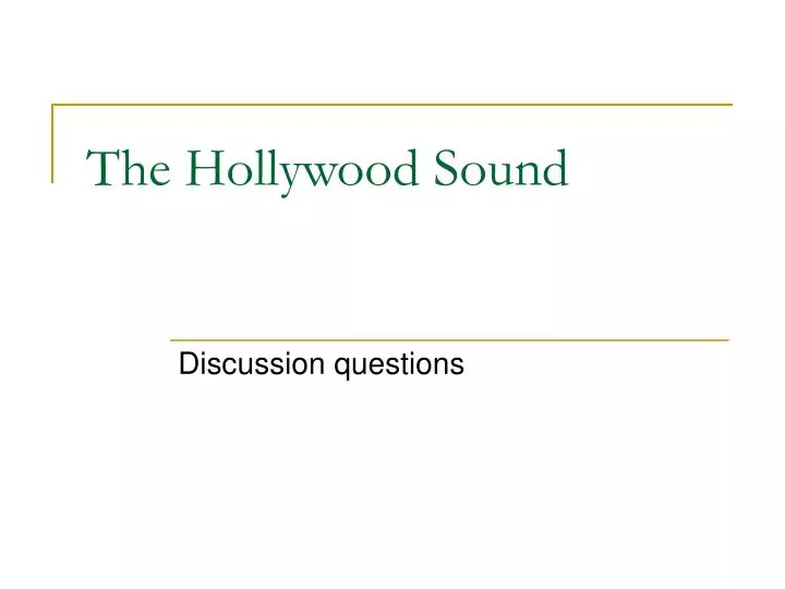 the hollywood sound
