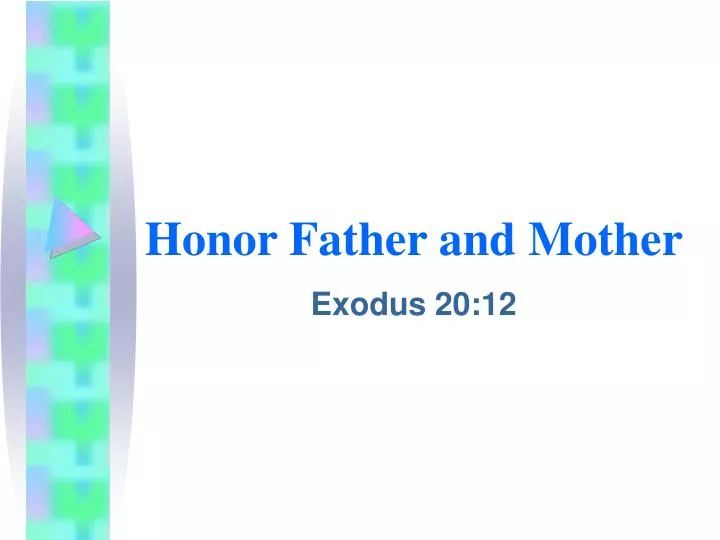 honor father and mother