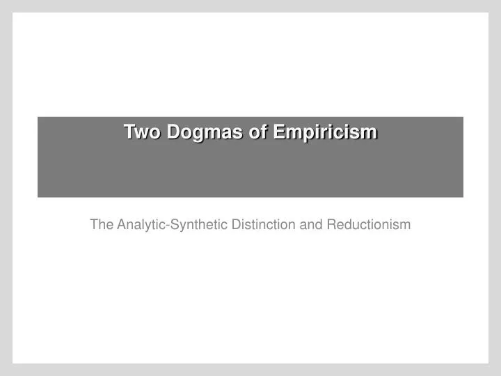 two dogmas of empiricism