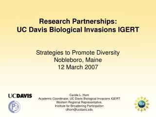 Research Partnerships: UC Davis Biological Invasions IGERT