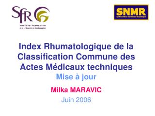 Index Rhumatologique de la Classification Commune des Actes Médicaux techniques Mise à jour