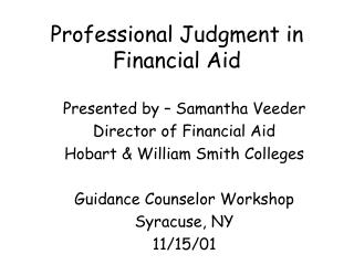 Professional Judgment in Financial Aid