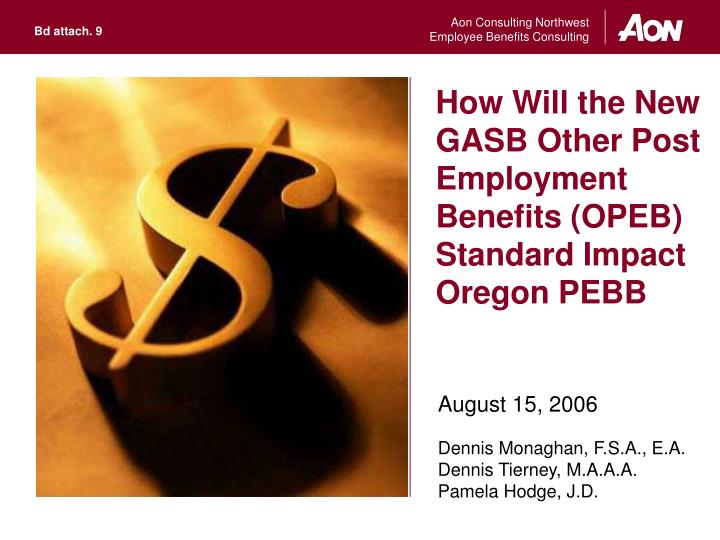 how will the new gasb other post employment benefits opeb standard impact oregon pebb