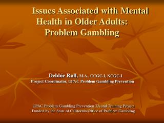 Issues Associated with Mental Health in Older Adults: Problem Gambling