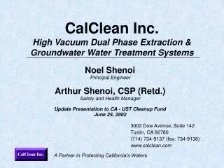 CalClean Inc. High Vacuum Dual Phase Extraction &amp; Groundwater Water Treatment Systems