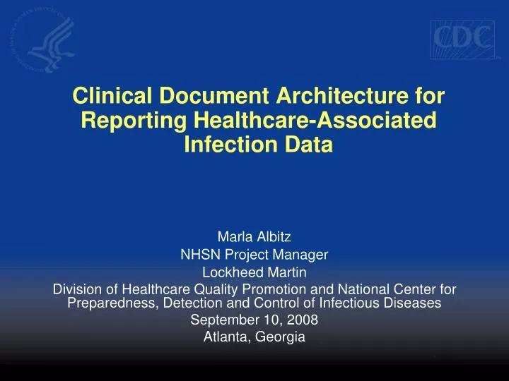 clinical document architecture for reporting healthcare associated infection data