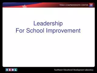 Leadership For School Improvement