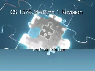 CS 157B Midterm 1 Revision