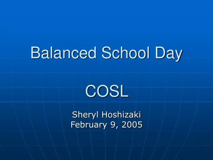 balanced school day cosl