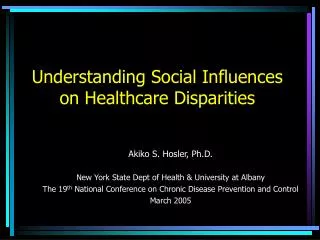 understanding social influences on healthcare disparities