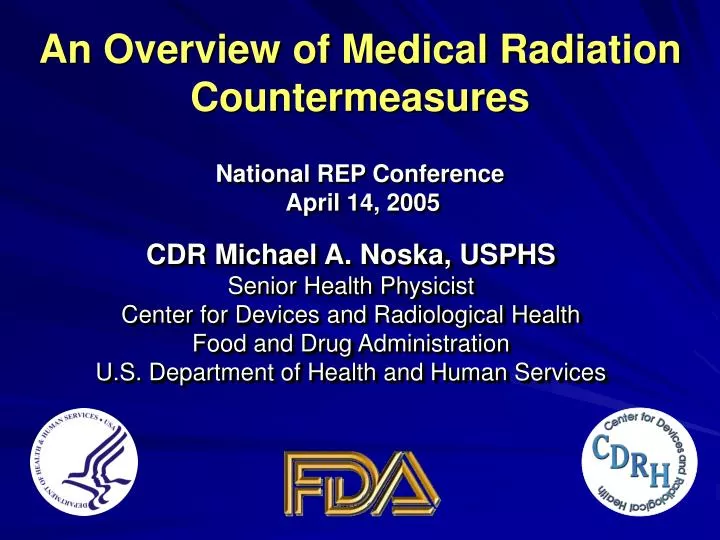 an overview of medical radiation countermeasures national rep conference april 14 2005