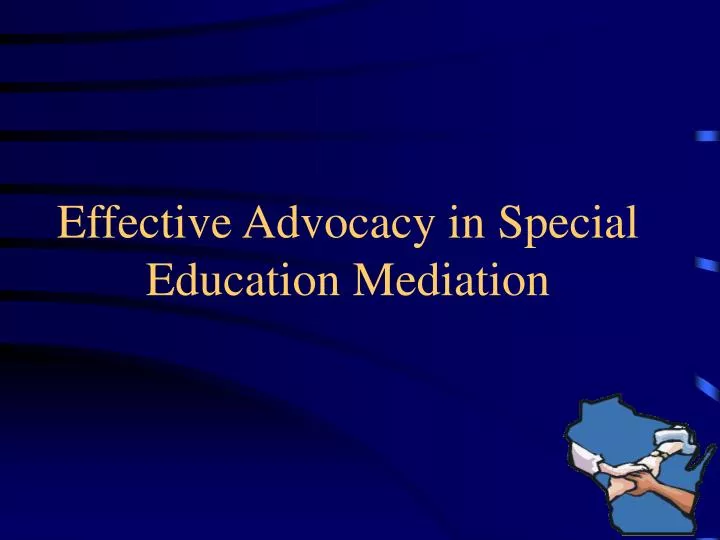 effective advocacy in special education mediation