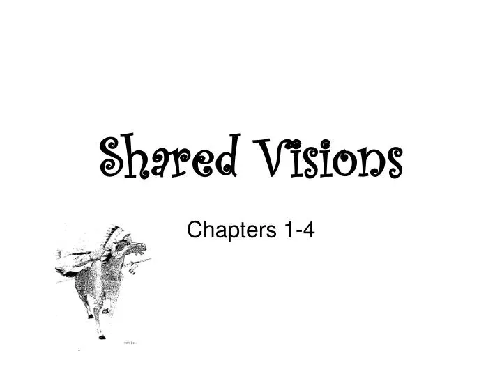 shared visions