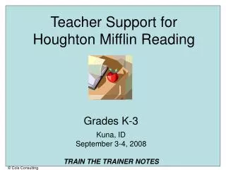 Teacher Support for Houghton Mifflin Reading