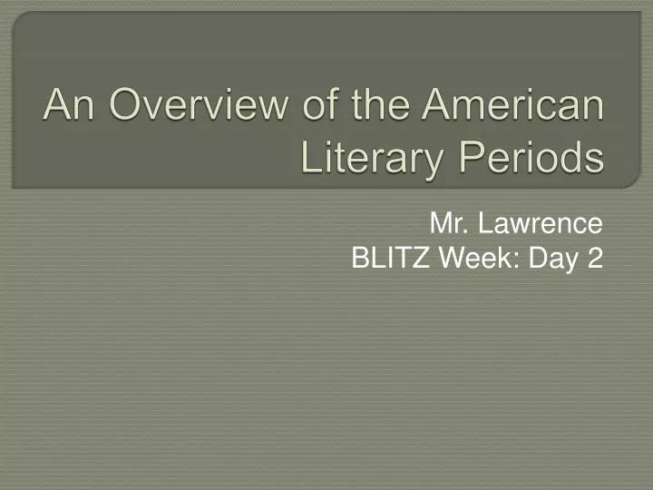 an overview of the american literary periods