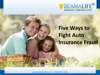 Five Ways to Fight Auto Insurance Fraud