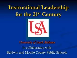 Instructional Leadership for the 21 st Century