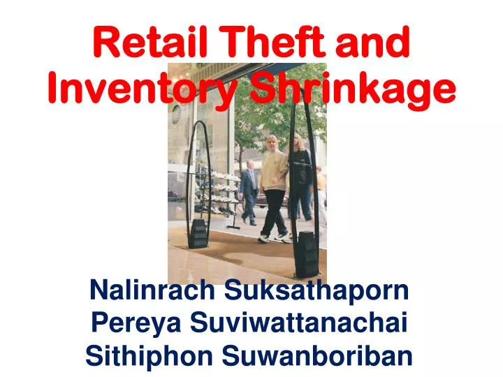 retail theft and inventory shrinkage