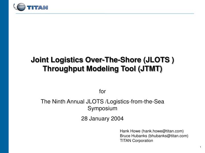 joint logistics over the shore jlots throughput modeling tool jtmt