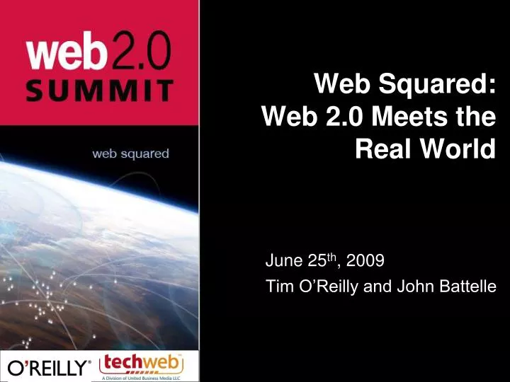 web squared web 2 0 meets the real world