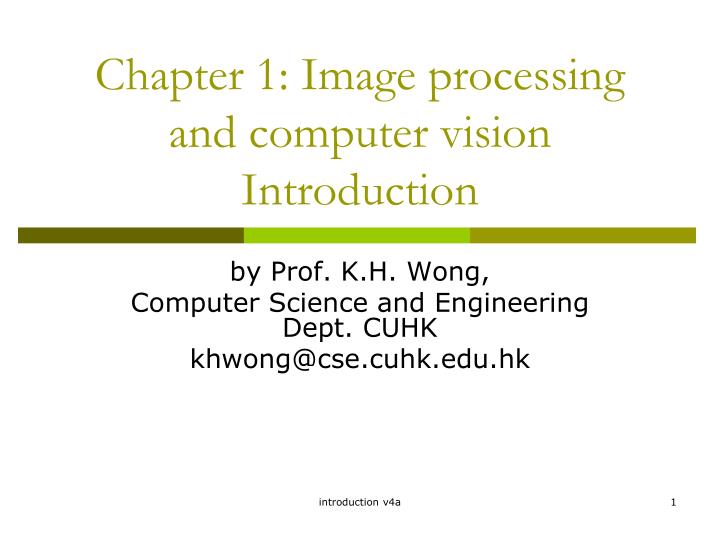 chapter 1 image processing and computer vision introduction
