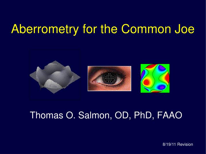 aberrometry for the common joe