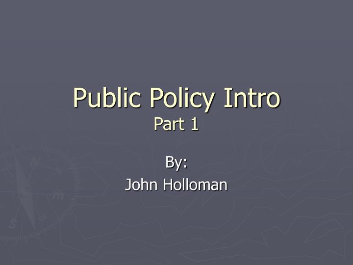 public policy intro part 1