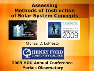 Assessing Methods of Instruction of Solar System Concepts