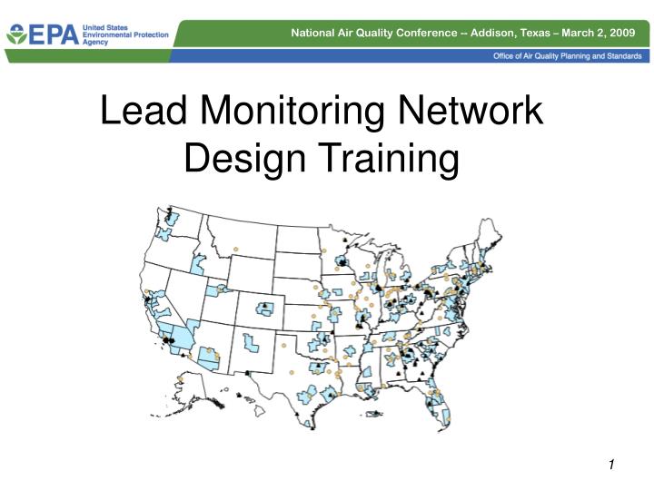 lead monitoring network design training