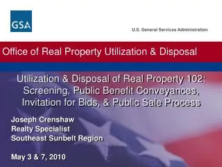 Office of Real Property Utilization &amp; Disposal