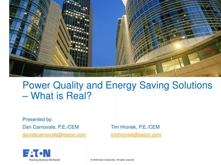 power quality and energy saving solutions what is real