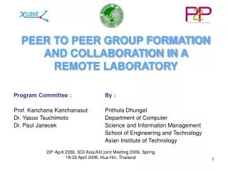 PEER TO PEER GROUP FORMATION AND COLLABORATION IN A REMOTE LABORATORY