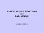 MARKET RESEARCH METHODS and DATA MINING - slide 1