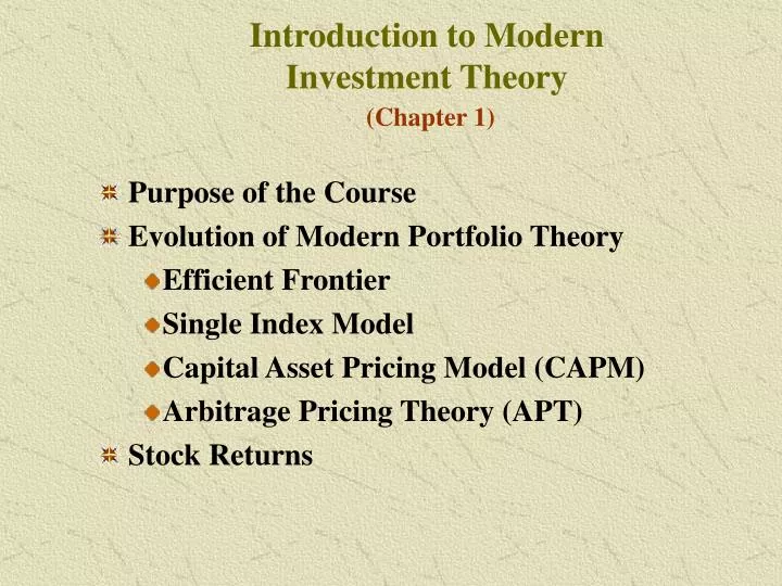 introduction to modern investment theory chapter 1