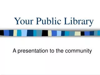 Your Public Library