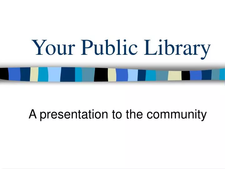 your public library