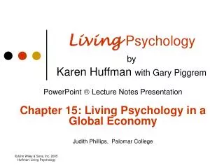 Living Psychology by Karen Huffman with Gary Piggrem