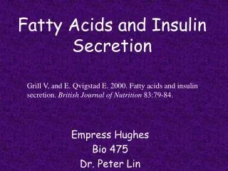 Fatty Acids and Insulin Secretion
